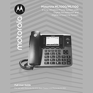 Motorola ML1000 Wireless Desk Phone User Guide