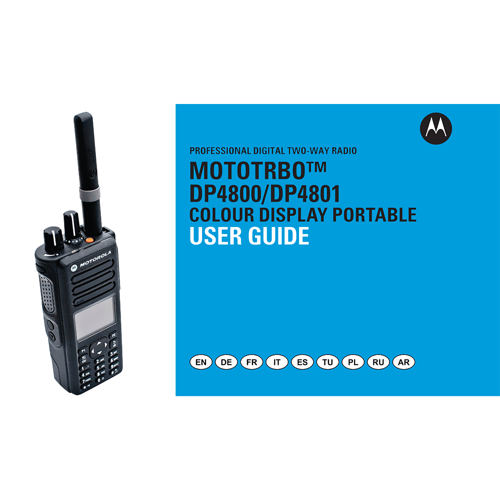 Motorola MOTOTRBO DP4800e Digital Portable Two-Way Radio User Guide