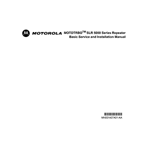 Motorola MOTOTRBO SLR5000 Repeater Manual