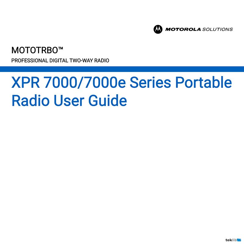 Motorola MOTOTRBO XPR 7350e Digital Two-Way Radio Manual