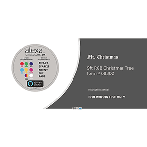 Mr.Christmas # 68302 9ft RGB Christmas Tree (Alexa compatible) Instruction Manual