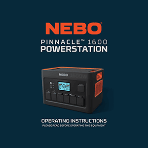 NEBO PINNACLE 1600 Power Station NEB-PST-0007 Operating Instructions