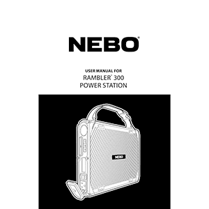 NEBO RAMBLER 300 Power Station NEB-PST-0011 User Manual