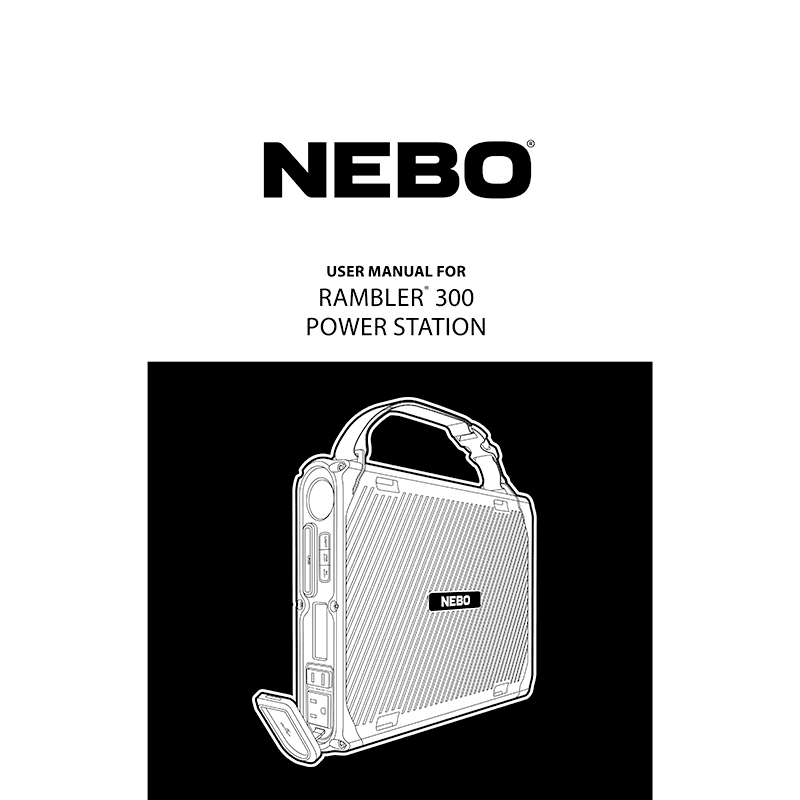 NEBO RAMBLER 300 Power Station NEB-PST-0011 User Manual