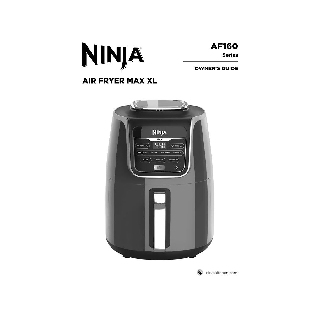 Ninja Air Fryer Max XL AF161BK Owner's Guide