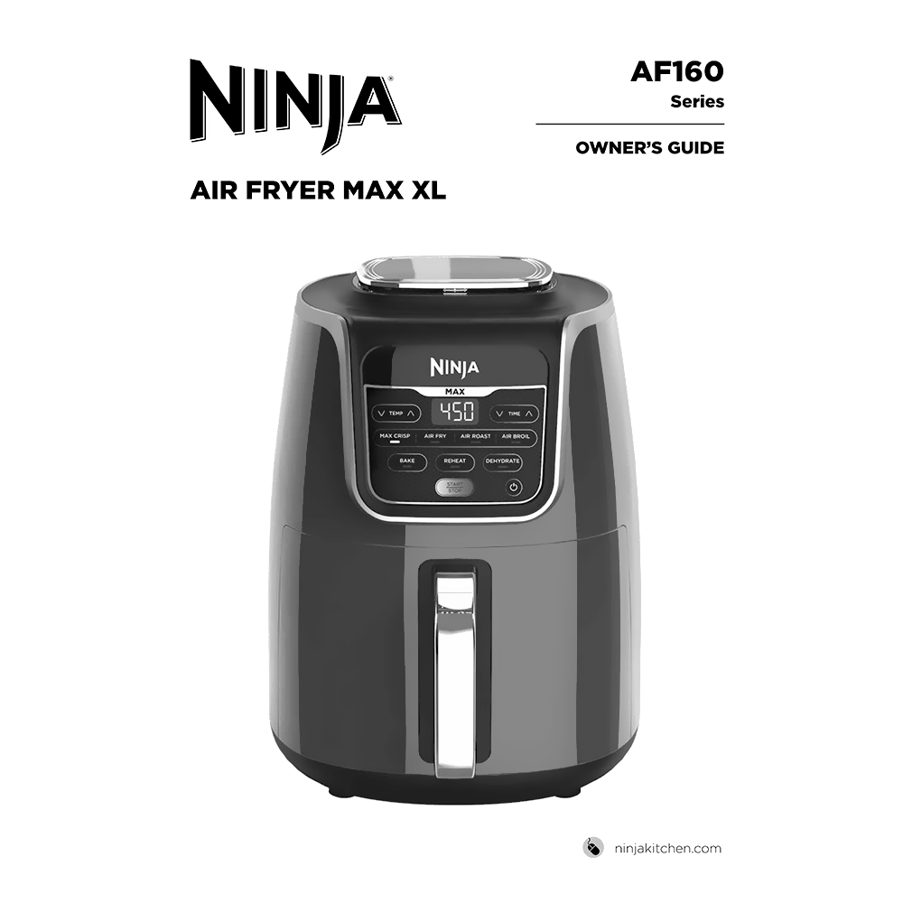 Ninja Air Fryer Max XL Owner's Guide