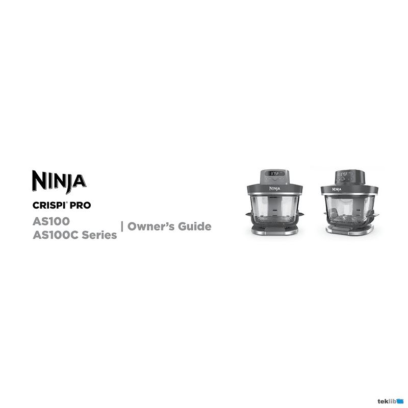 Ninja Crispi Pro 6-in-1 Glass Air Fryer AS101DG Owner's Guide