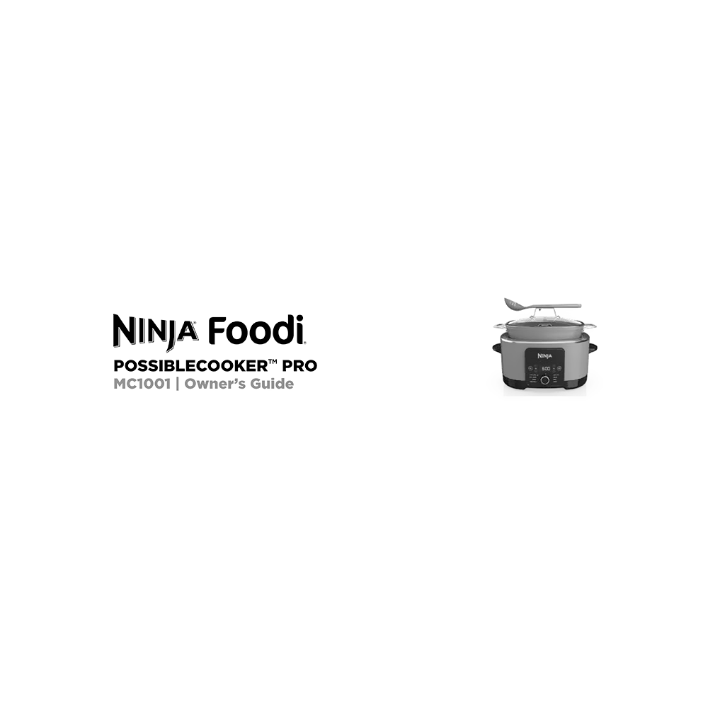 Ninja Foodi PossibleCooker PRO MC1001 Owner's Guide