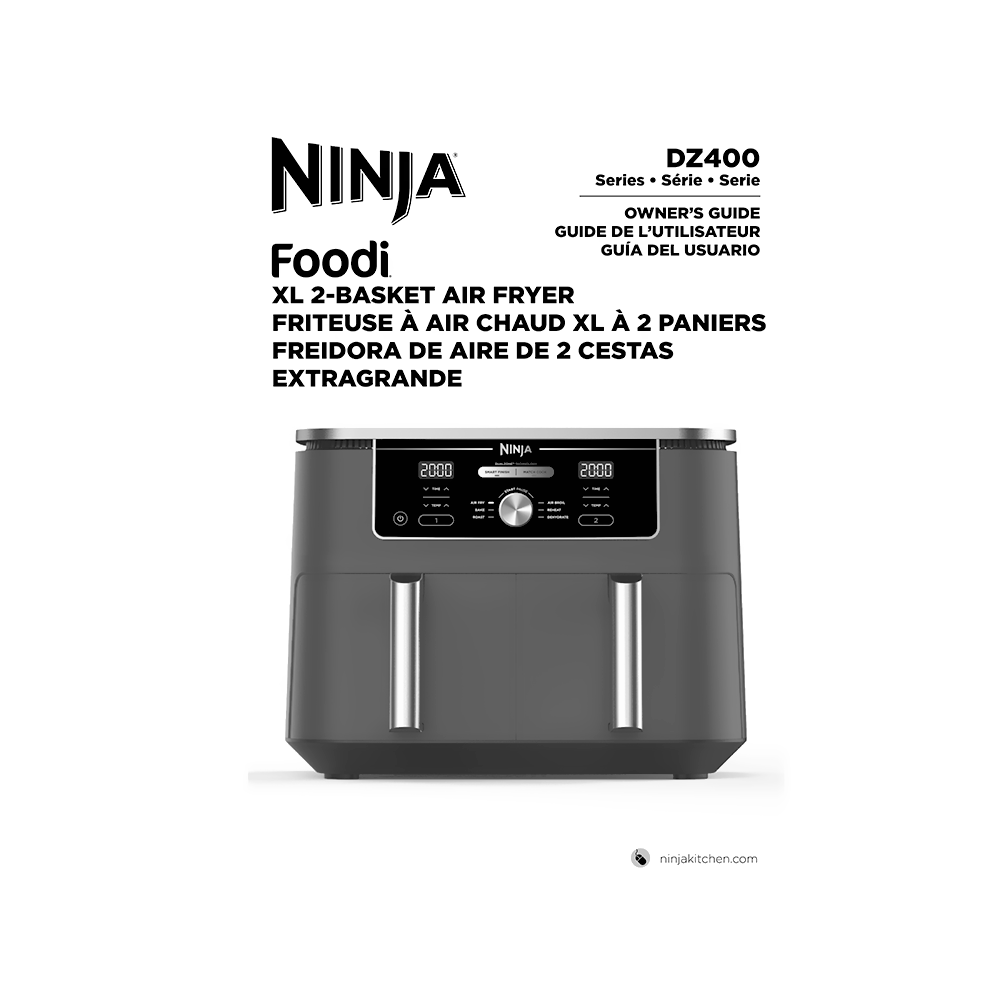 Ninja Foodi XL 2-basket Air Fryer DZ401QBK Owner's Guide