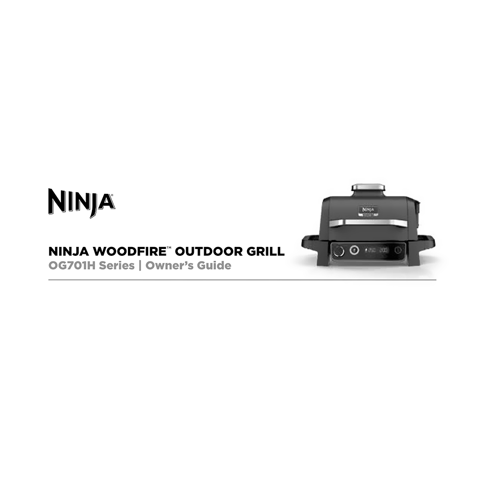 Ninja OG701HGN Woodfire Outdoor Grill Owner's Guide