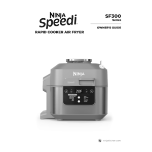 Ninja Speedi Rapid Cooker and Air Fryer Owner's Guide