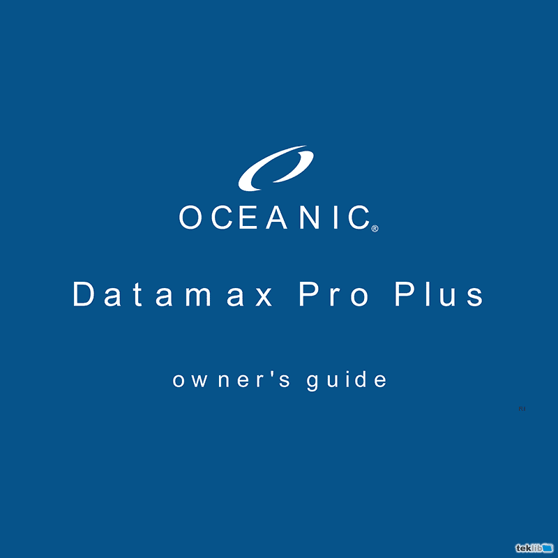 Oceanic DataMax Pro Plus Dive Computer Owner's Guide