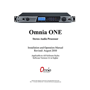 Omnia ONE Stereo Audio Processor Installation and Operation Manual (SW 2.2 or higher)