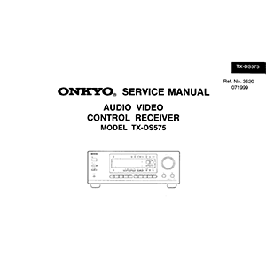 TX-DS575 Onkyo Audio Video Control Receiver Service Manual