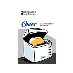 Oster 2 lb Expressbake Breadmaker 5834 User Manual