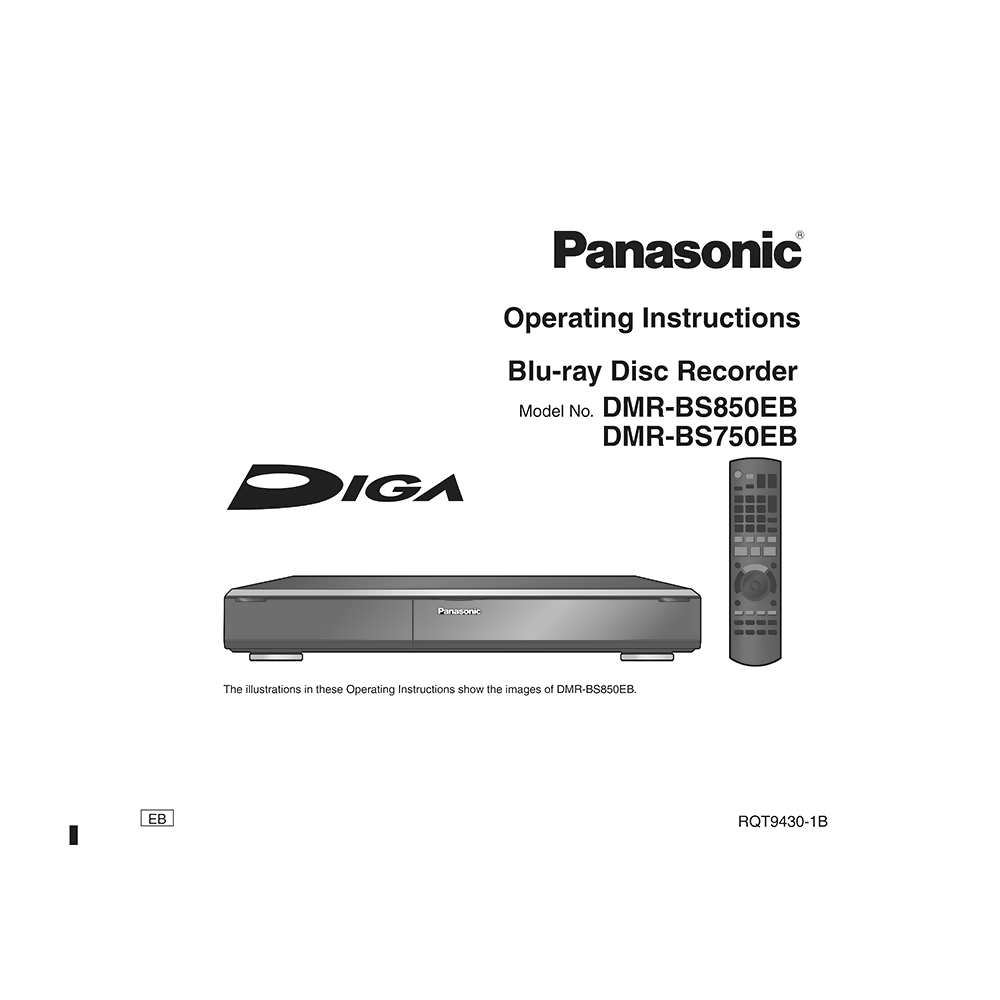Panasonic DMR-BS750EB Freesat+ Blu-ray Disc Recorder Operating Instructions