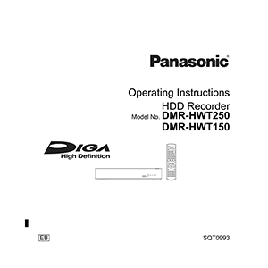 DMR-HWT150EB Panasonic Freeview Play TV recorder with 500GB storage and twin HD tuners User's Manual