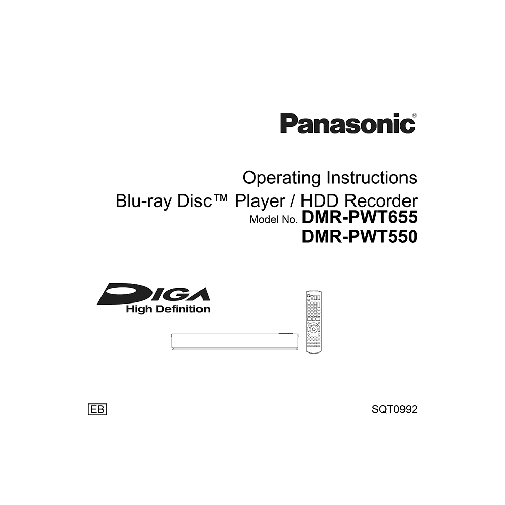 Panasonic DMR-PWT550 Blu-ray Player / Freeview 500GB HDD Recorder Operating Instructions
