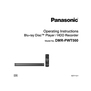 Panasonic DMR-PWT560 Blu-ray Player / Freeview/HbbTV 500GB HDD Recorder Operating Instructions