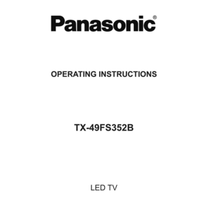 Panasonic TX-49FS352B LED TV Operating Instructions