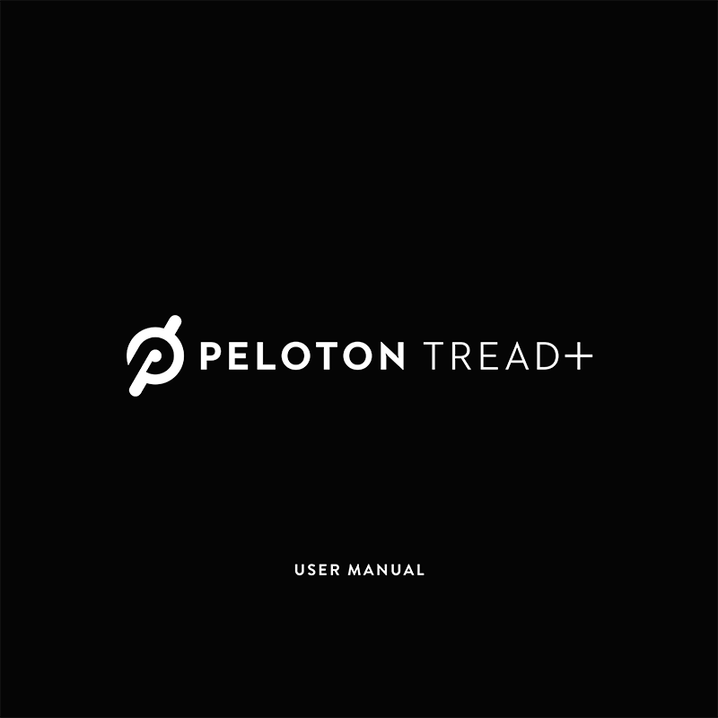 Peloton Tread+ User Manual