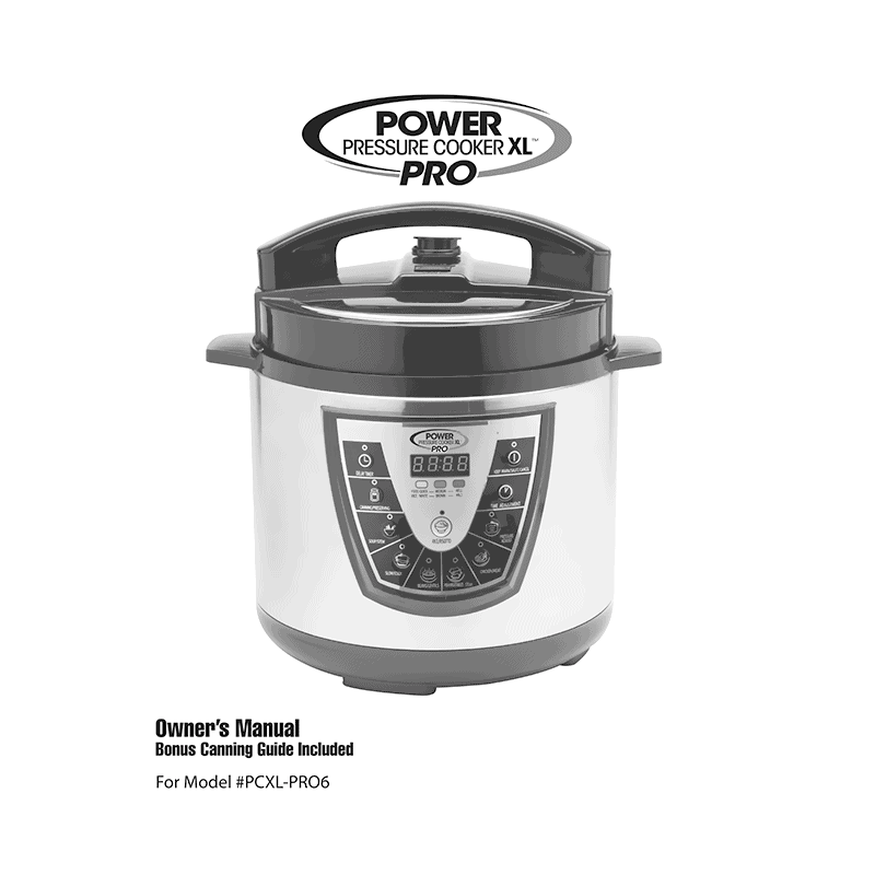 User manual for POWER PRESSURE COOKER XL PRO 6QT PCXL-PRO6