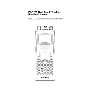 RadioShack PRO-95 Dual Trunk-Tracking Handheld Scanner Owner's Manual