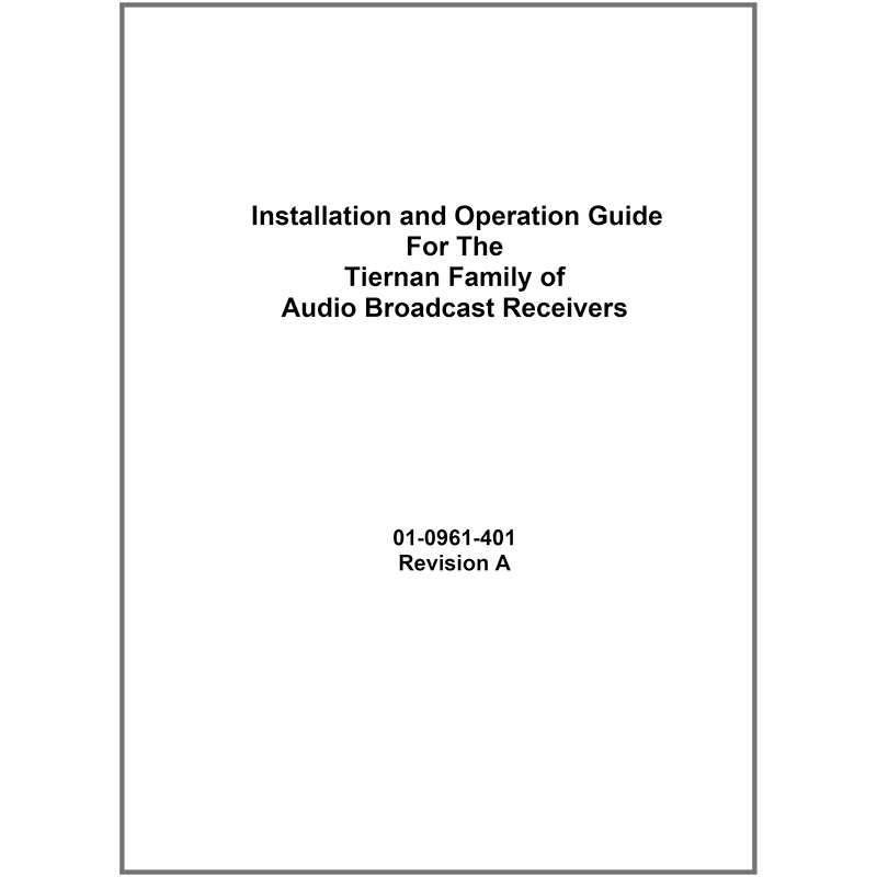 Radyne Tiernan ABR202A Digital Audio Broadcast Receiver Installation / Operation Guide