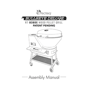 RECTEQ RT-B380X Bullseye Deluxe Wood Pellet Grill Assembly Manual and Users Guide