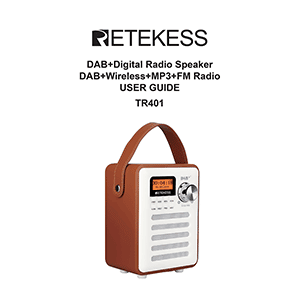 Retekess TR401 Digital Radio / Speaker User Guide