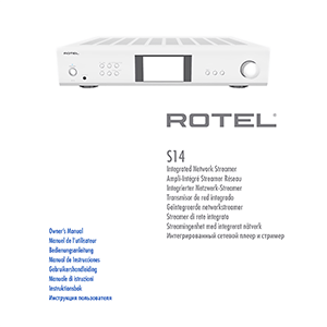 Rotel S14 Integrated Network Streamer Owner's Manual
