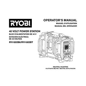 Ryobi RYi1802BT 40V Power Station Operator's Manual