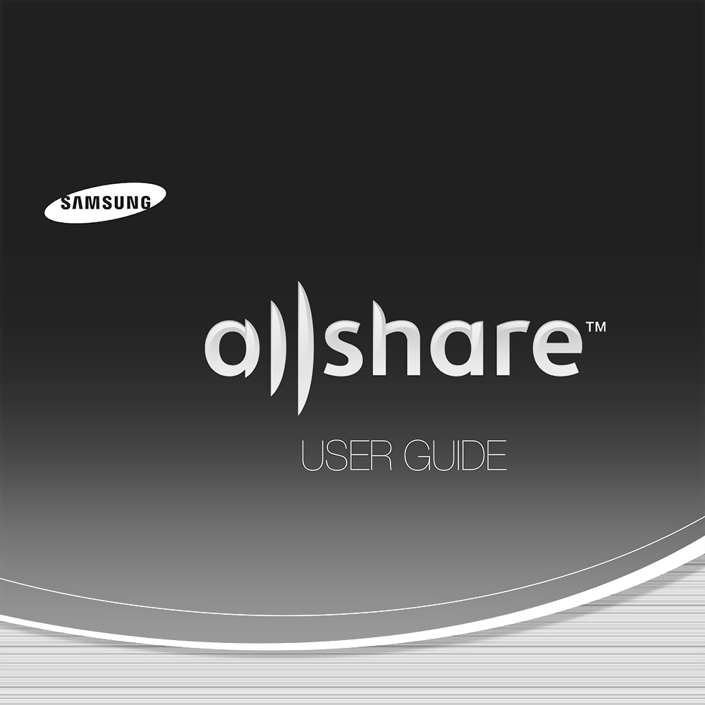 AllShare Samsung Content sharing app (service) User Guide