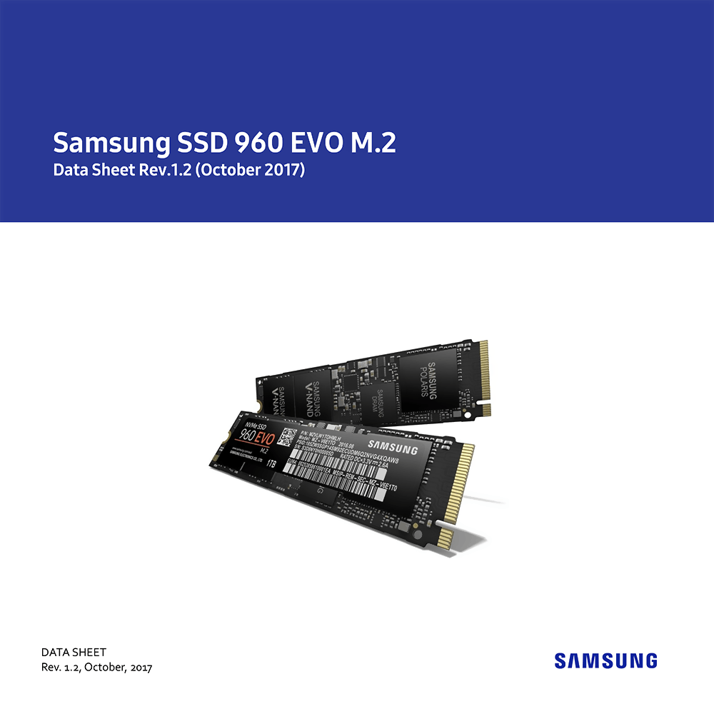 Samsung SSD 960 EVO 1TB M.2 PCIe Gen 3.0 x4 NVMe 1.2 MZ-V6E1T0 Data Sheet