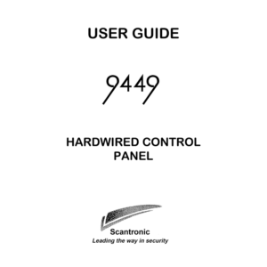 Scantronic 9449 Hardwired Control Panel User Guide