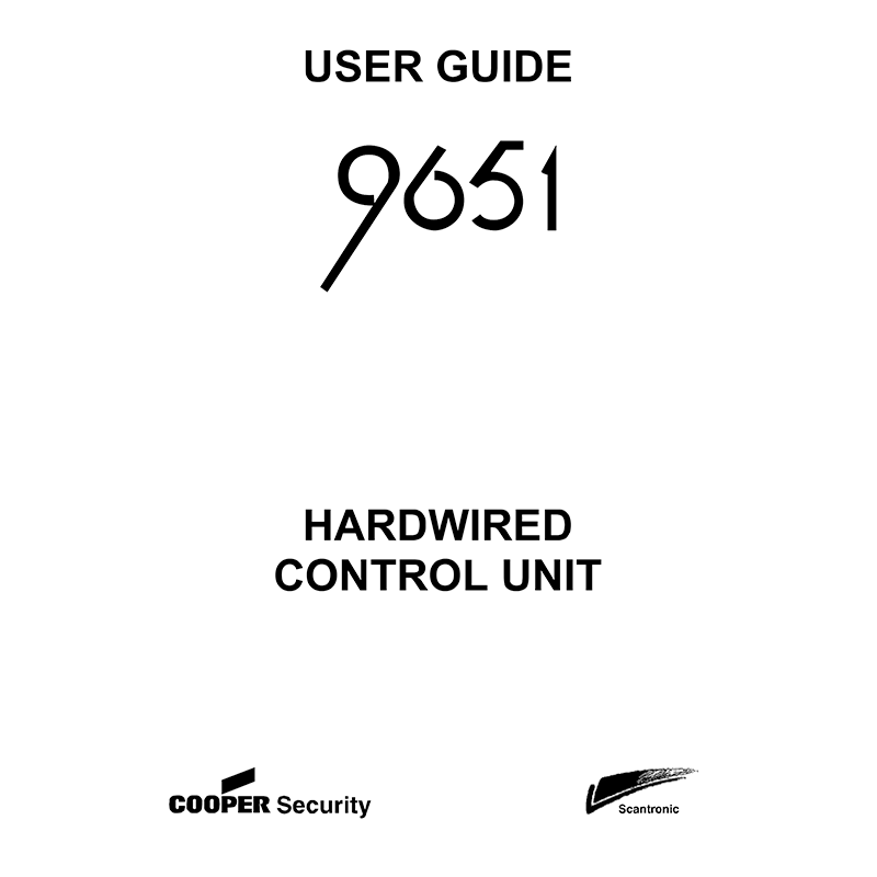 Scantronic 9651 Hardwired Control Unit User Guide
