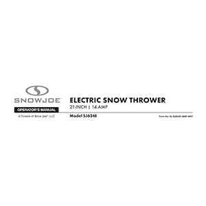 Snow Joe SJ624E Electric Snow Blower Operator's Manual