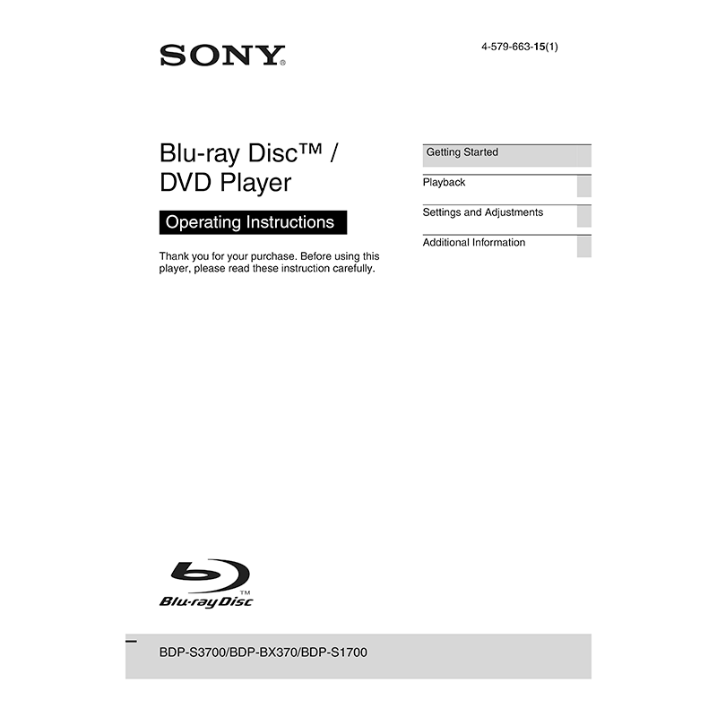Sony BDP-BX370 Blu-ray Disc / DVD Player Operating Instructions