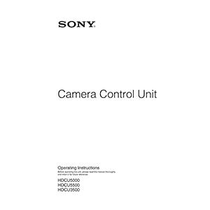 Sony HDCU5000 Camera Control Unit Operating Instructions