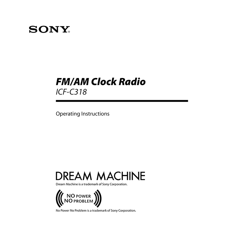 Sony ICF-C318 Dream Machine FM/AM Clock Radio Operating Instructions