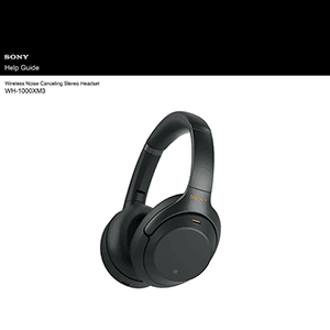 Sony WH-1000XM3 Wireless Stereo Headset Operating Instructions