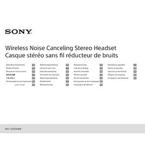 Sony WH-1000XM4 Wireless Stereo Headset Operating Instructions