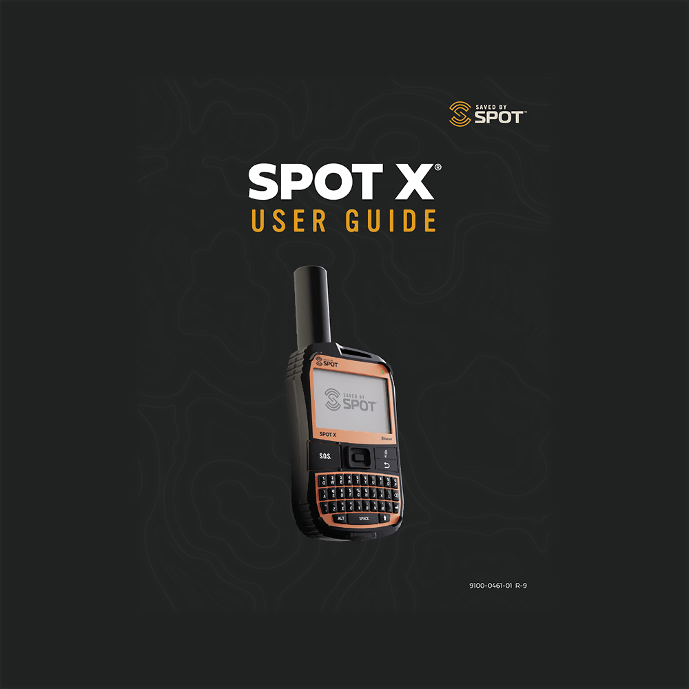SPOT X 2-Way Satellite Messenger User Guide