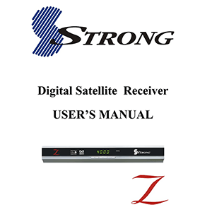 Strong Z Digital Satellite Receiver User's Manual