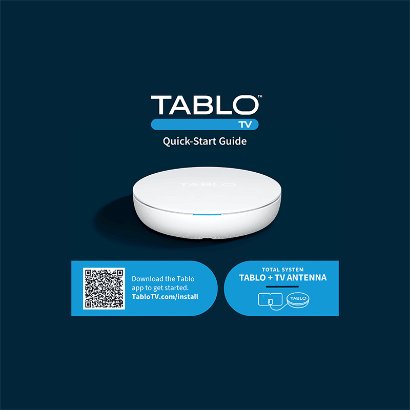 Tablo (4th Generation) Over-the-Air (OTA) DVR Quick Start Guide