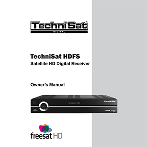 TechniSat HDFS Freesat HD Digital Receiver Owner's Manual