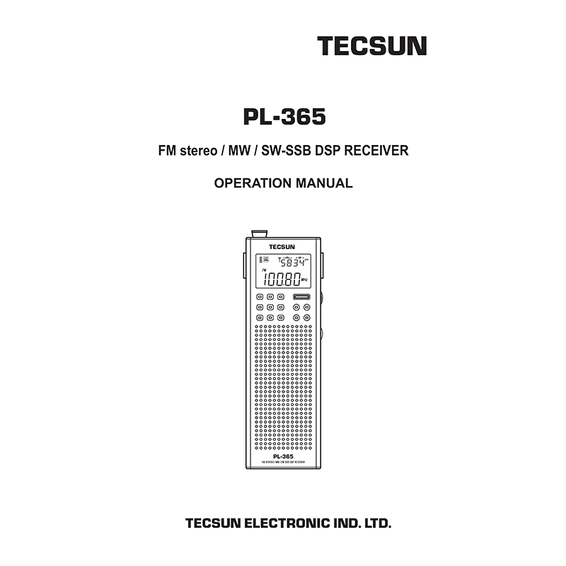 Tecsun PL-365 FM/MW/SW-SSB DSP Receiver Operation Manual