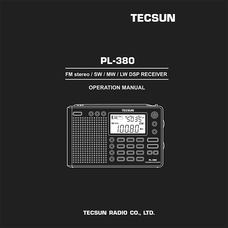 Tecsun PL-380 FM/SW/MW/LW DSP Receiver Operation Manual