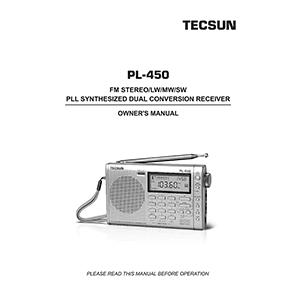 Tecsun PL-450 FM/LW/MW/SW PLL Receiver Owner's Manual
