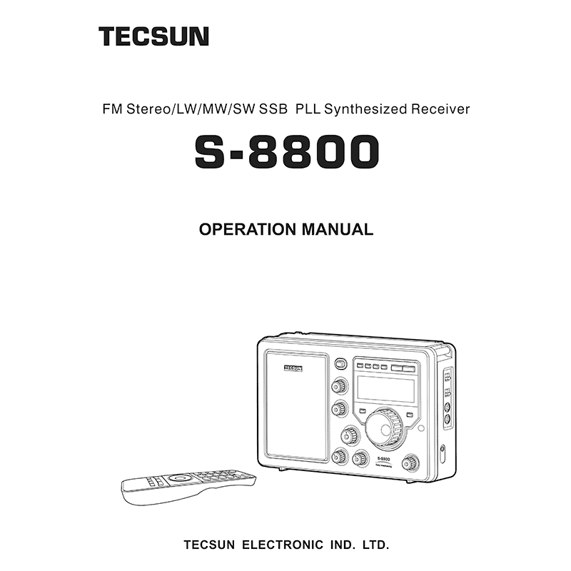 Tecsun S-8800 FM/LW/MW/SW SSB PLL Receiver Operation Manual